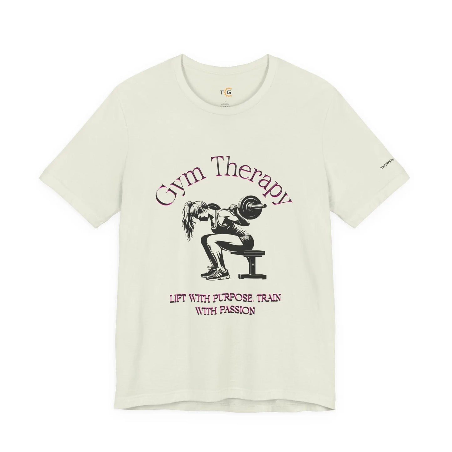 Gym Therapy T-Shirt | Lift with Purpose Train with Passion Tee, Workout Wear, Fitness Gift, Unisex Gym Shirt, Motivational Tee Printify