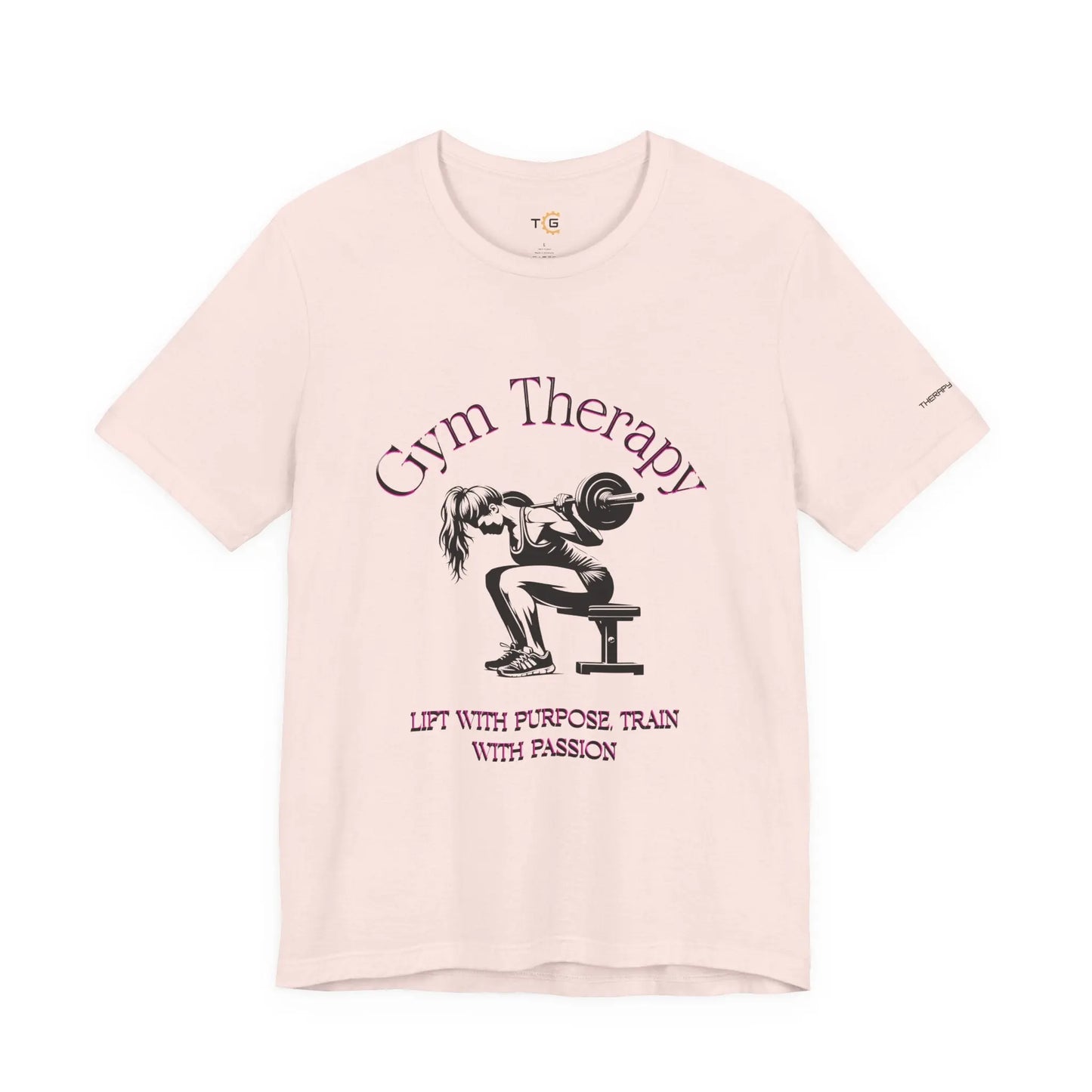 Gym Therapy T-Shirt | Lift with Purpose Train with Passion Tee, Workout Wear, Fitness Gift, Unisex Gym Shirt, Motivational Tee Printify