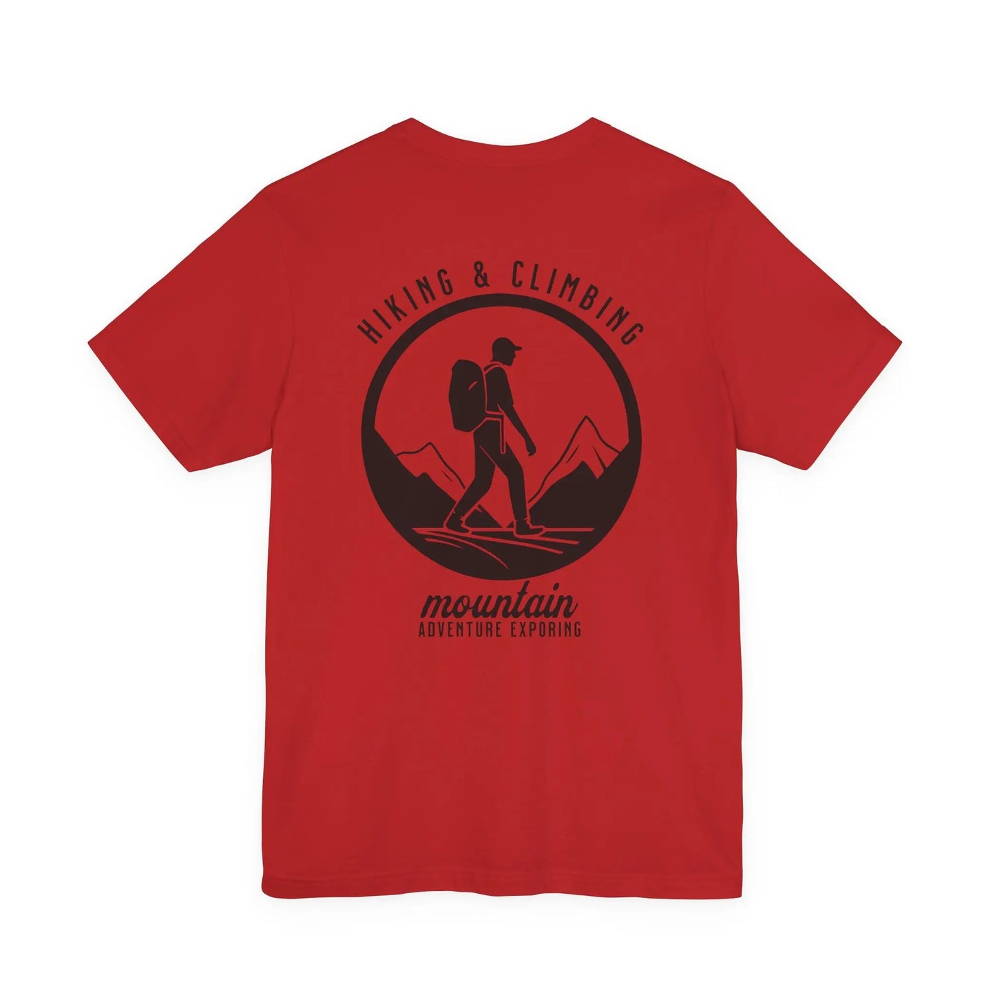 Hiking & Climbing Mountain T-Shirt — Outdoor Adventure Tee with Hiker Graphic Printify